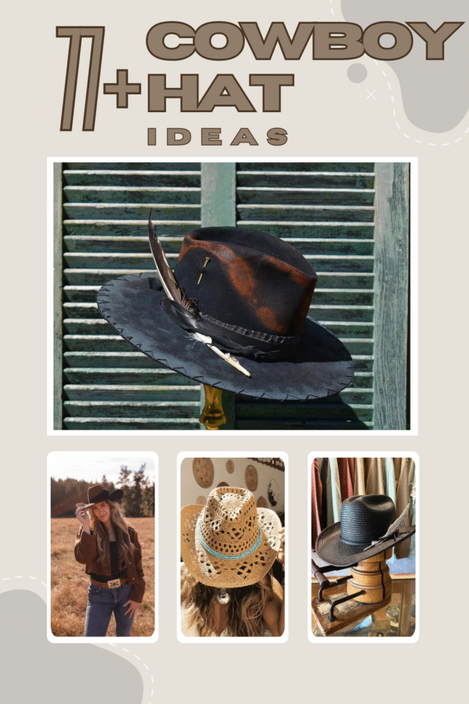 Cowboy Hat Ideas