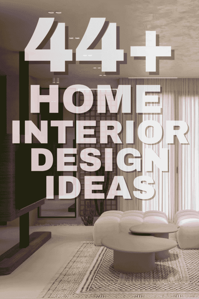 Home Interior Design Ideas